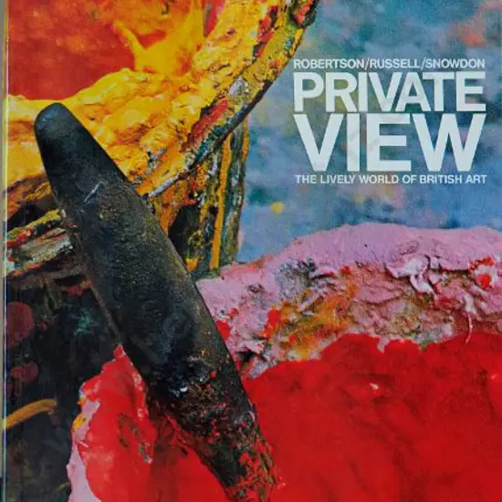 ROBERTSON, Bryan - Private View - Lively World of British Art