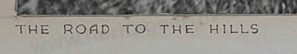 WEEDON, C.A. - The Road to the Hills Image 1++